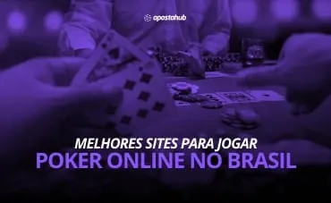 Melhores Sites de Poker Online Com Salas no Brasil 🇧🇷